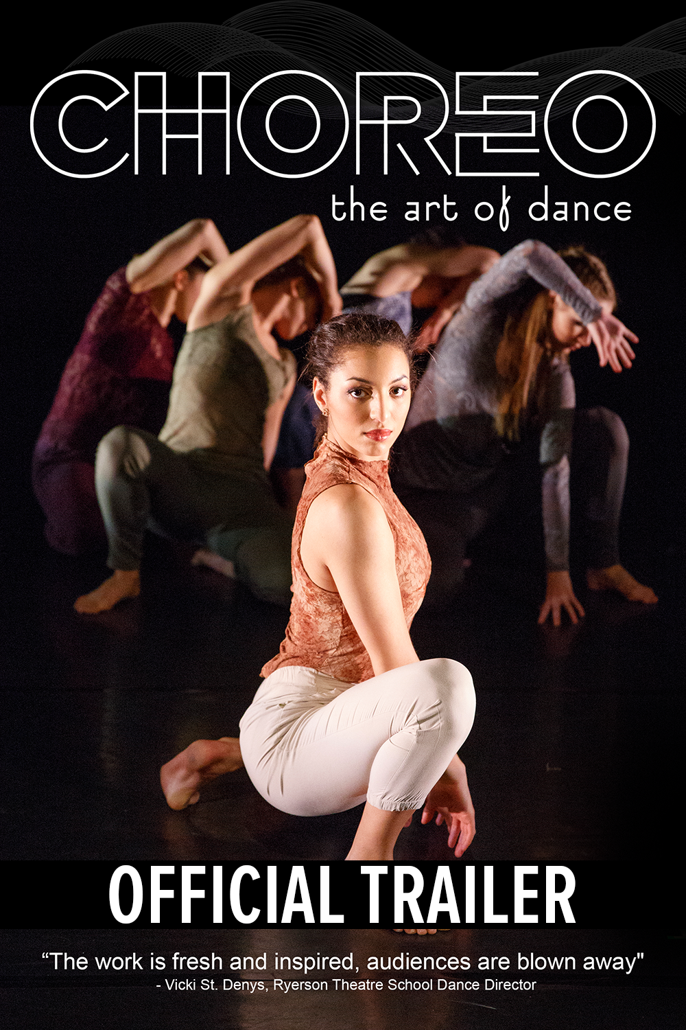 CHOREO: The Art of Dance (Official Trailer)