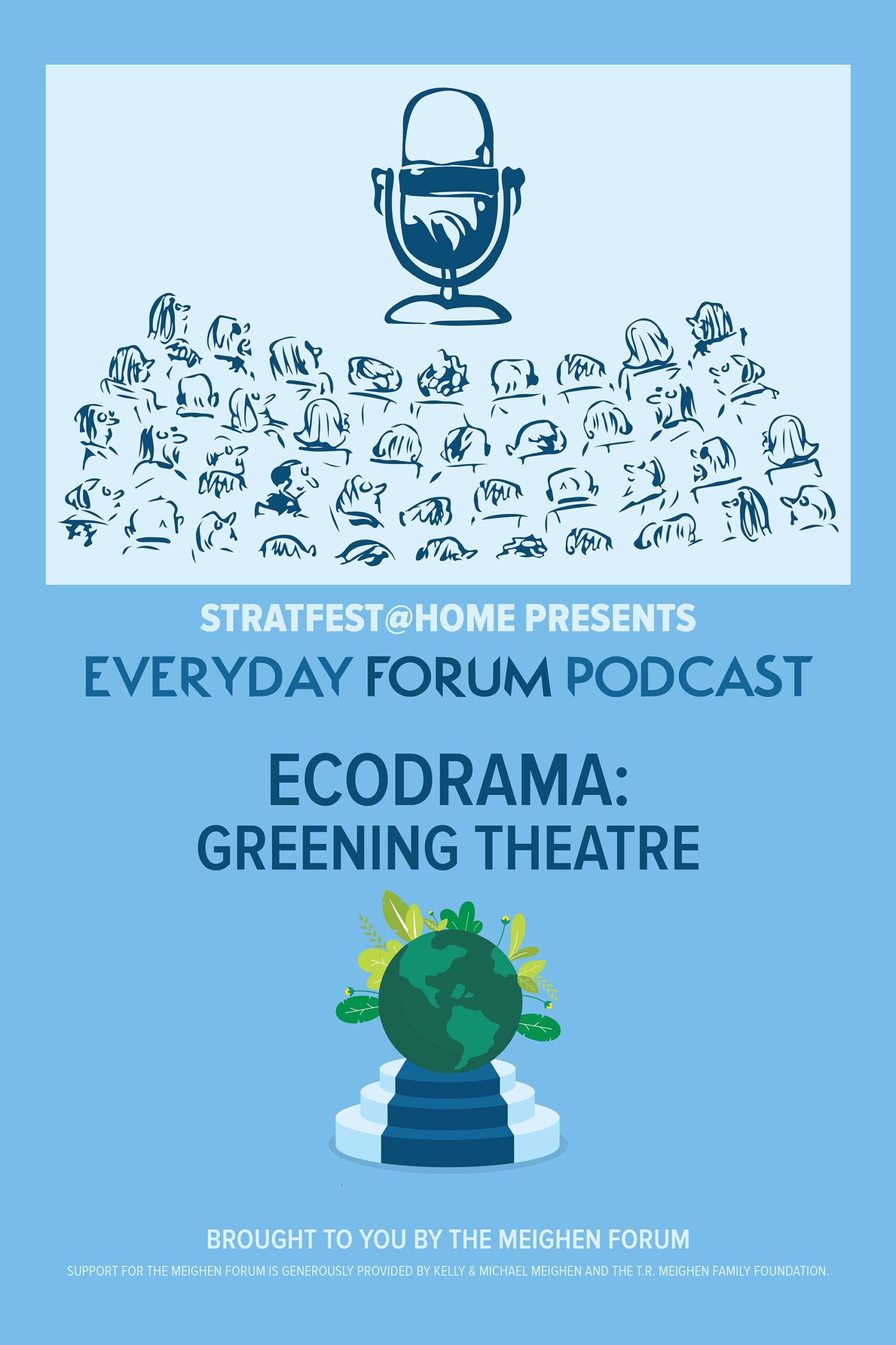 E16: Ecodrama: Greening Theatre | Everyday Forum Podcast