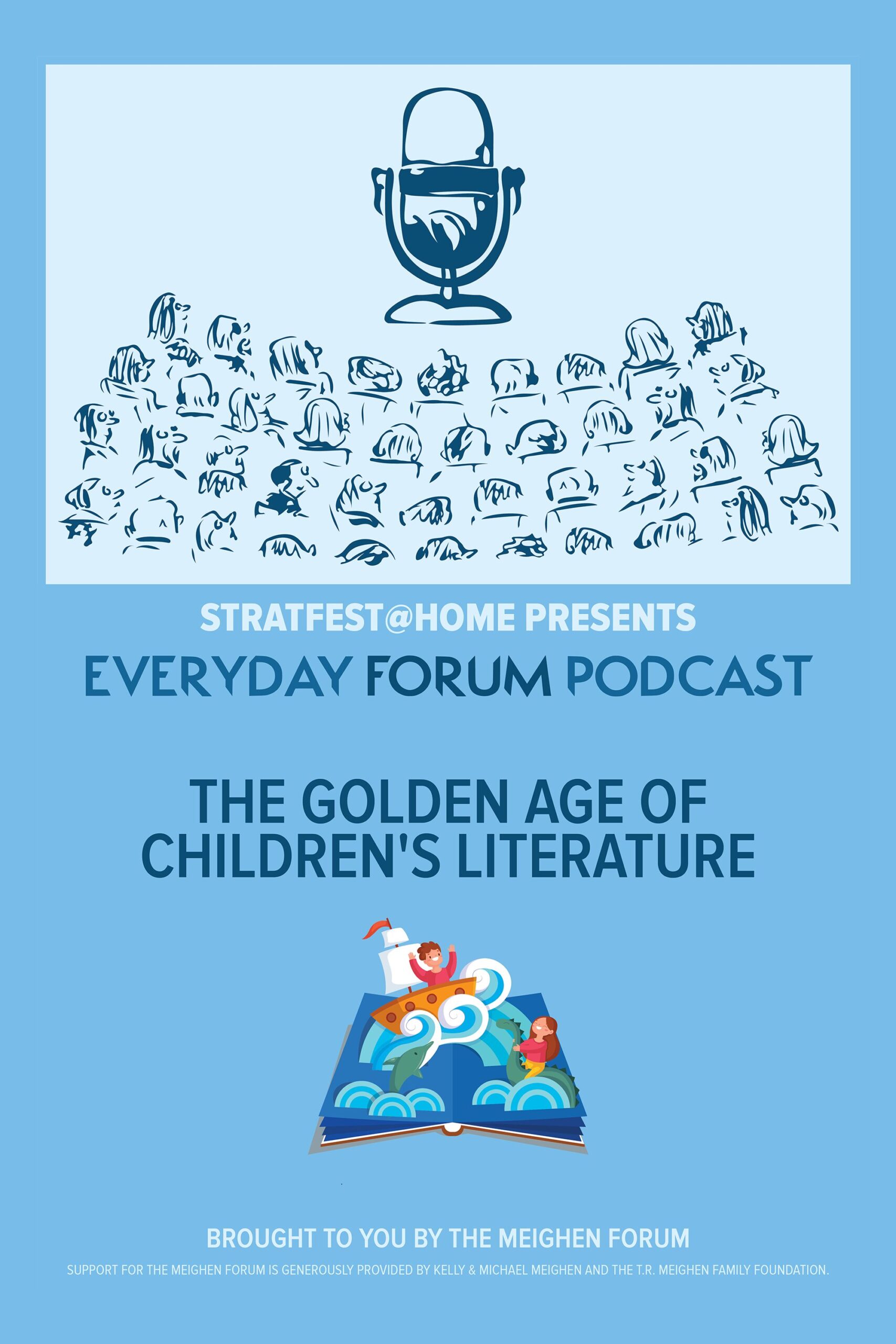E17: The Golden Age of Children's Literature | Everyday Forum Podcast