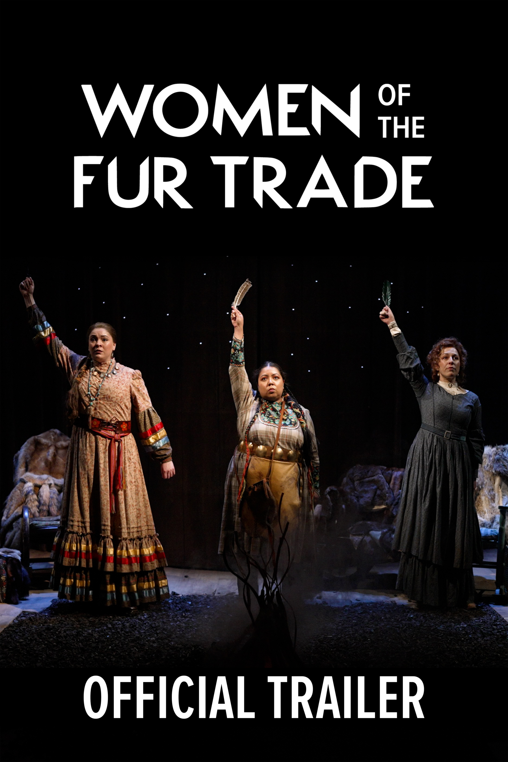 Women of the Fur Trade (Official Trailer)