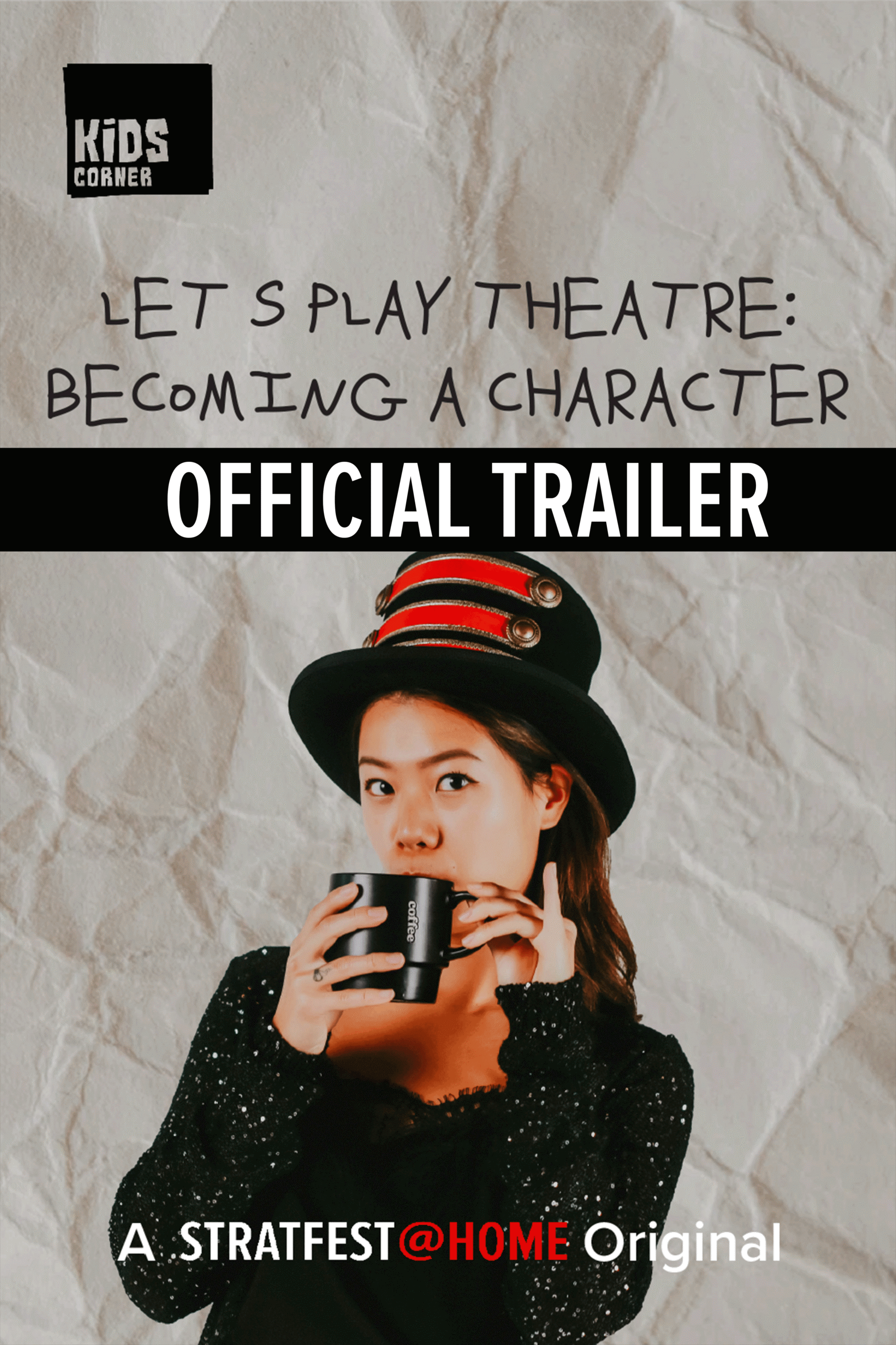Let's Play Theatre: Becoming a Character (Official Trailer)