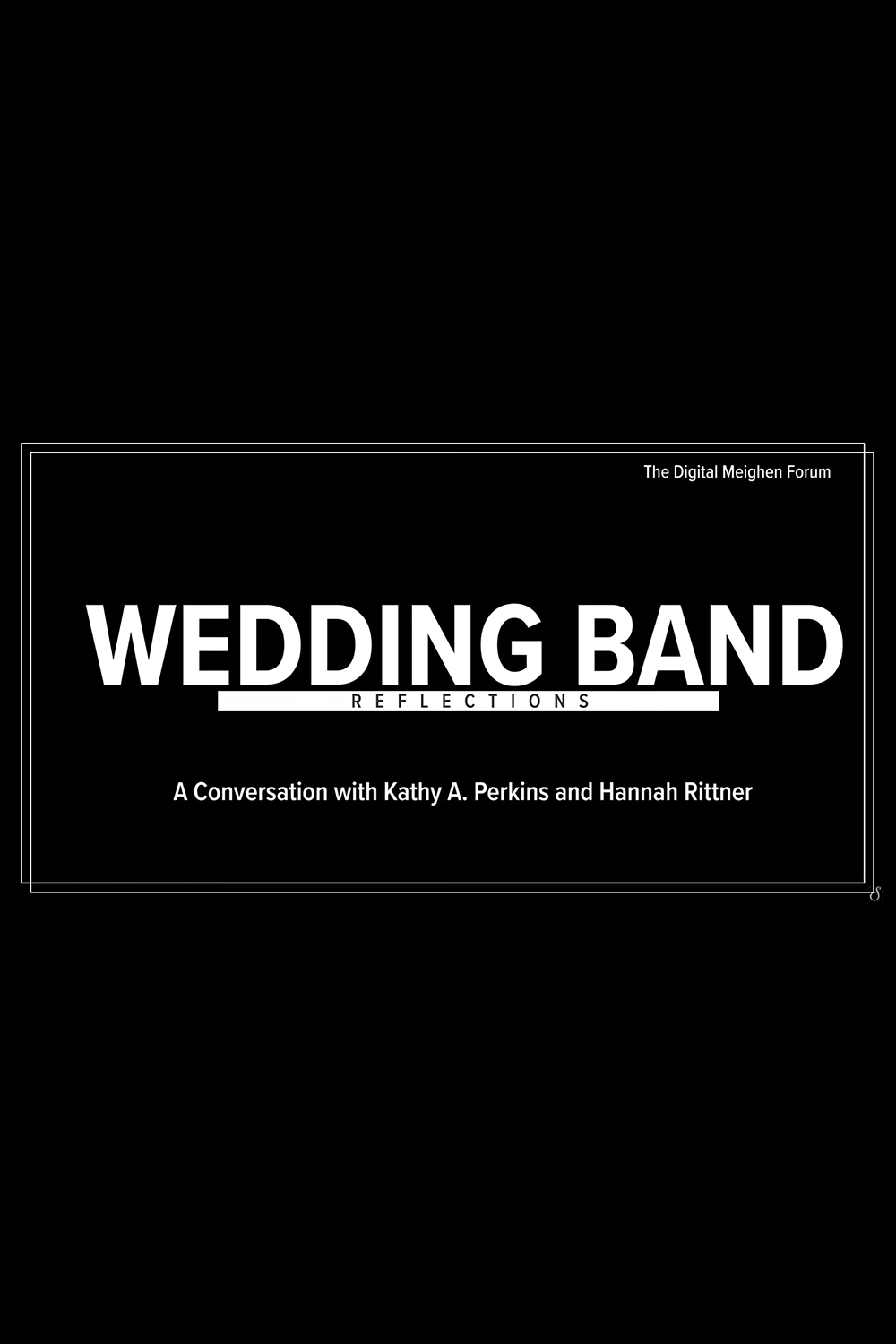 Play By The Book Reflections: Wedding Band | The Meighen Forum