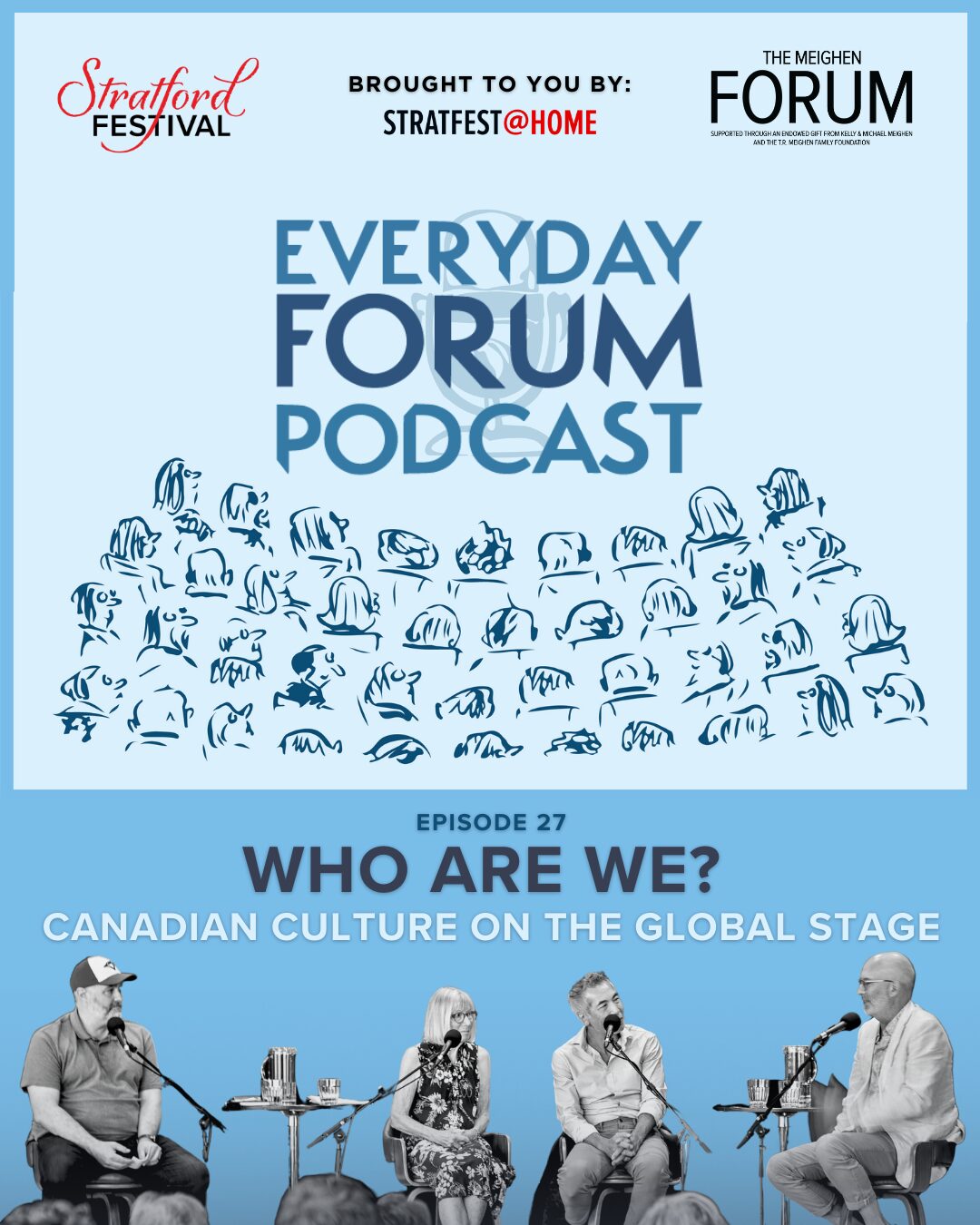 E27: Who Are We? Canadian Culture on the Global Stage | Everyday Forum Podcast